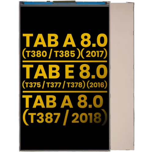 LCD Only For Samsung Galaxy Tab A 8.0" (2017) (T380 / T385) / Tab A 8.0" (2018) (T387) / Tab E 8.0" (2016) (T375 / T377 / T378) (Refurbished)